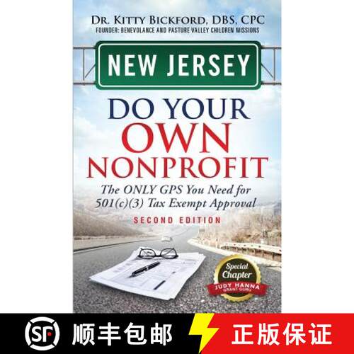 【3-4周达】New Jersey Do Your Own Nonprofit: The Only GPS You Need For 501c3 Tax Exempt Approval [9781633083134]