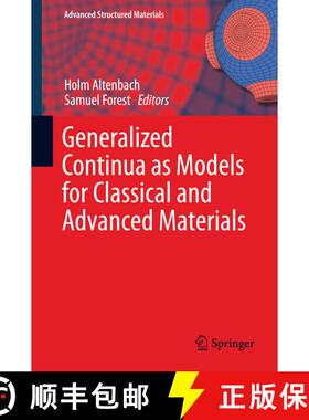 【3-4周达】Generalized Continua as Models for Classical and Advanced Materials (1st ed. 2016) (1st ed... [9783319317199]