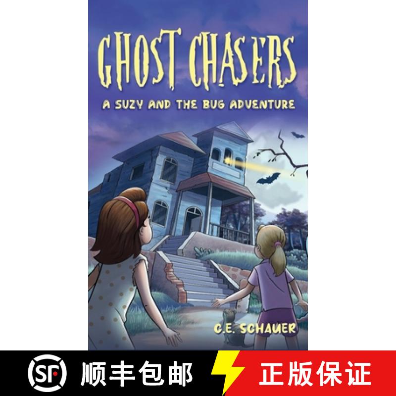 预订 Ghost Chasers: A Suzy and the Bug Adventure [9798890915344]