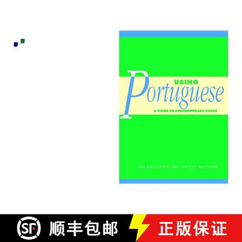 预订 Using Portuguese: A Guide to Contemporary Usage [9780521796637]