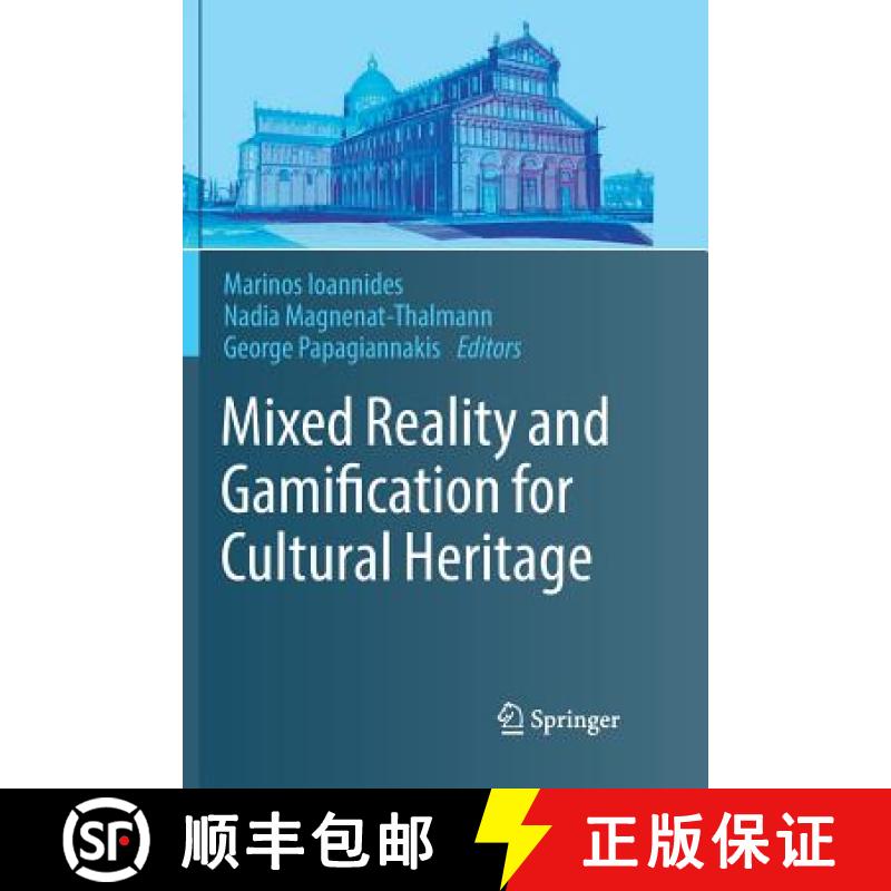 【3-4周达】Mixed Reality and Gamification for Cultural Heritage [9783319841984]