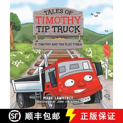 【3-4周达】Timothy and the Flat Tyres [9780228888369]