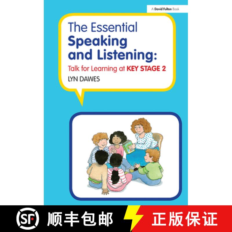 【3-4周达】The Essential Speaking and Listening: Talk for Learning at Key Stage 2 [9781138380523]