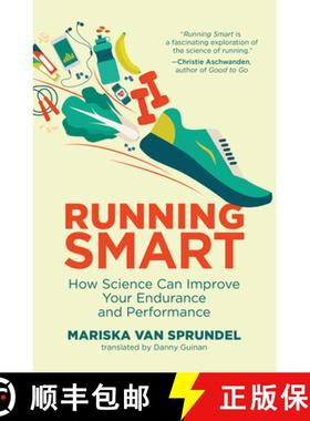 【3-4周达】Running Smart: How Science Can Improve Your Endurance and Performance [9780262542449]