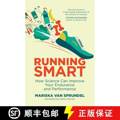 【3-4周达】Running Smart: How Science Can Improve Your Endurance and Performance [9780262542449]