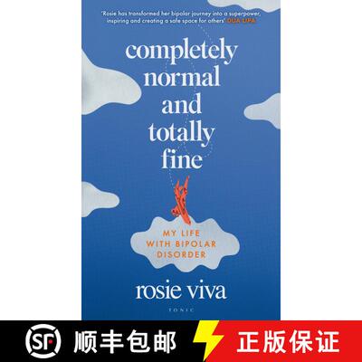 【3-4周达】精装 Completely Normal and Totally Fine: The Highs, Lows and In-Betweens of Living with Bi... [9781526679420]