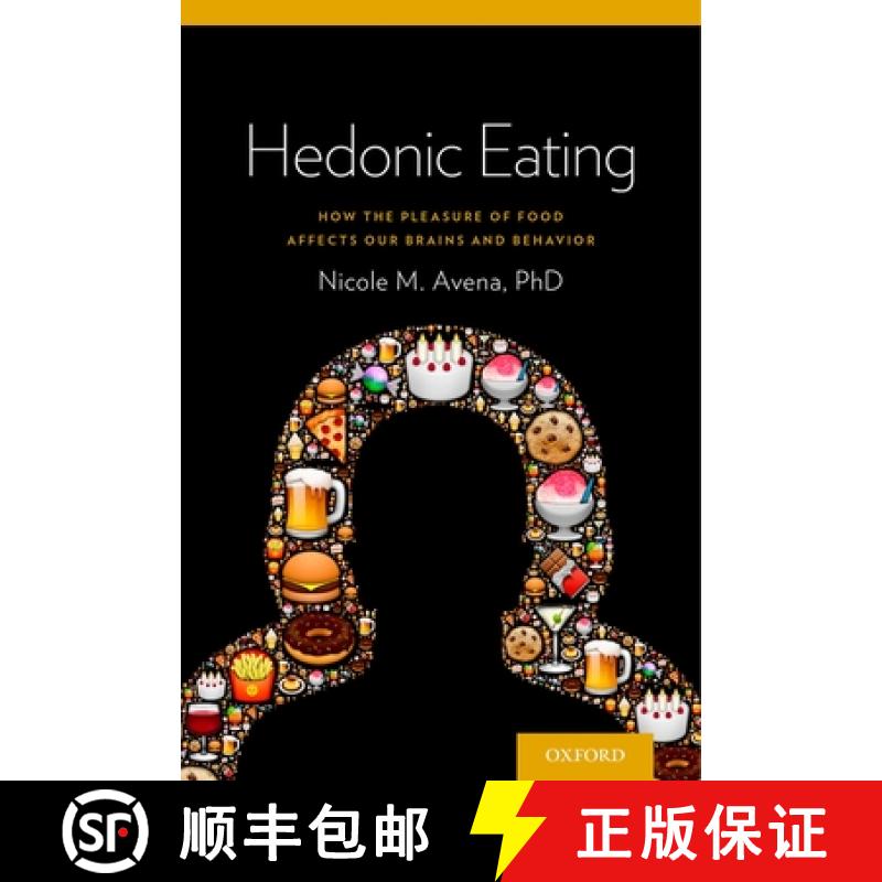 【2-3周达】Hedonic Eating: How the Pleasure of Food Affects Our Brains and Behavior [9780199330454]
