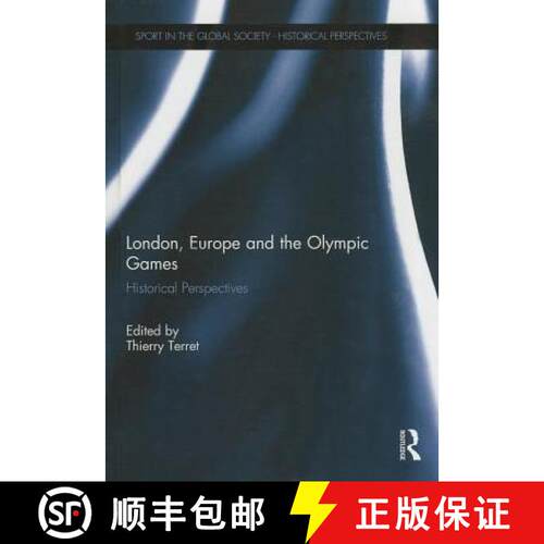 【3-4周达】精装 London, Europe and the Olympic Games: Historical Perspectives [9780415750141]