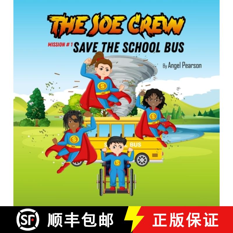 【2-3周达】The Soe Crew: Saving the school bus [9798218971342]