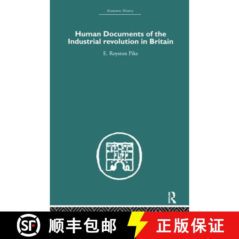 【3-4周达】Human Documents of the Industrial Revolution In Britain [9780415382199]