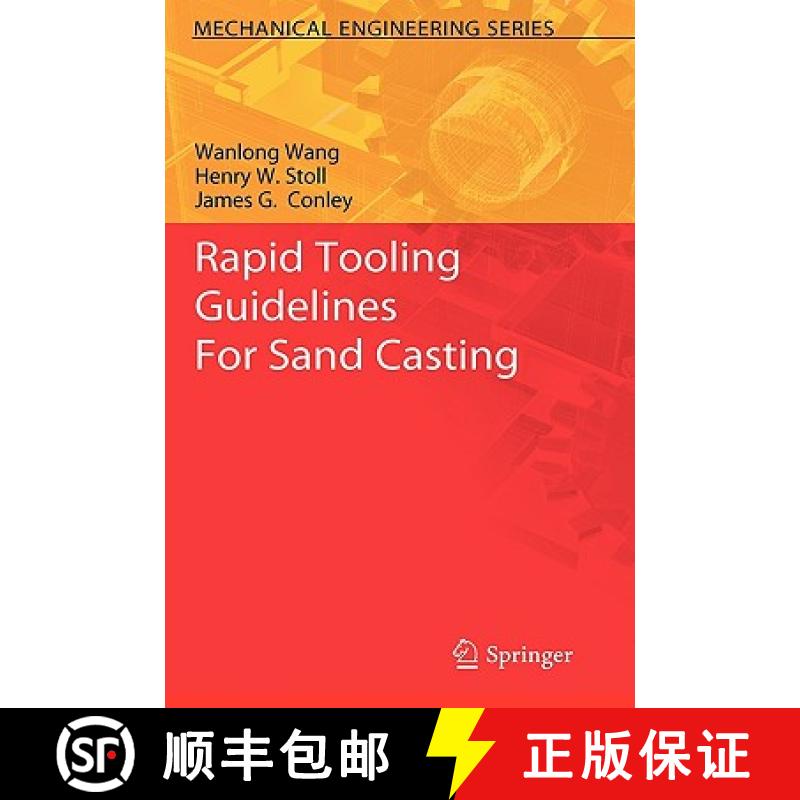 【3-4周达】Rapid Tooling Guidelines for Sand Casting [9781441957306]