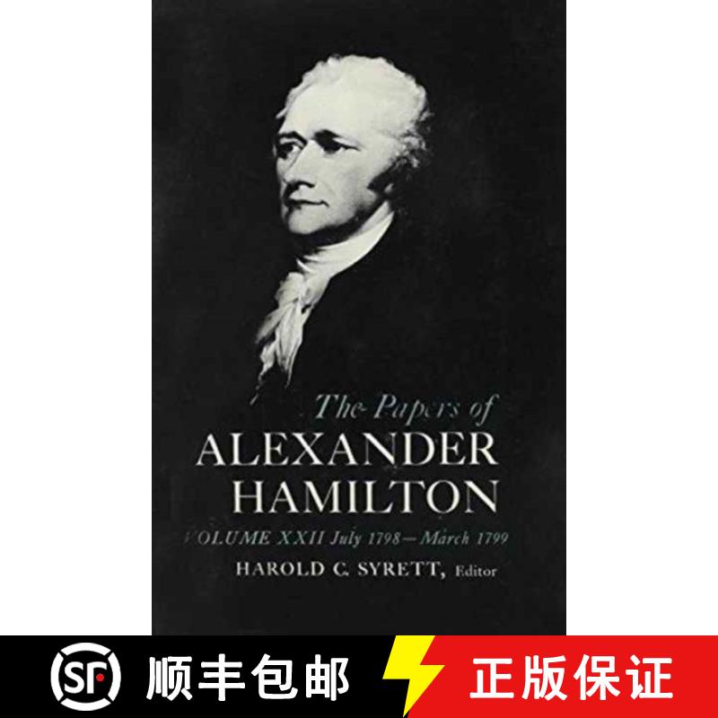 【3-4周达】The Papers of Alexander Hamilton : Additional Letters 1777-1802, and Cumulative Index, Vol... [9780231089210]