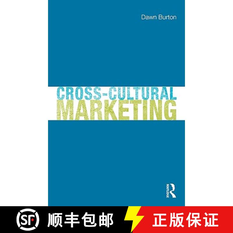【3-4周达】Cross-Cultural Marketing: Theory, Practice and Relevance [9780415448932]