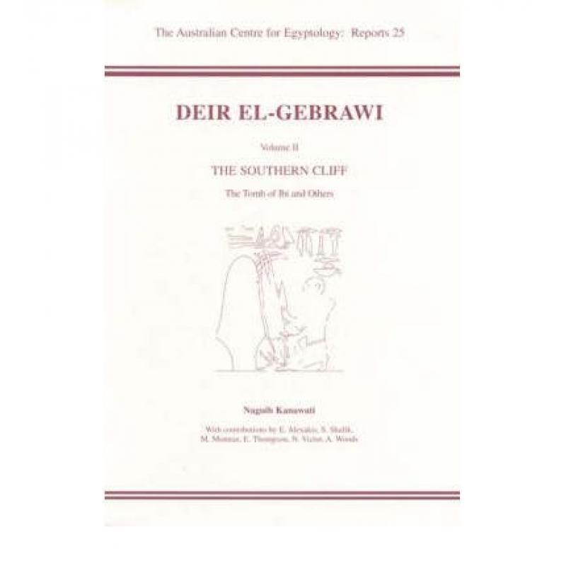 预订 Deir El-Gebrawi: Volume 2 - The Southern Cliff: The Tomb of Ibi and Others [9780856688089]