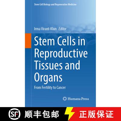 【3-4周达】Stem Cells in Reproductive Tissues and Organs : From Fertility to Cancer [9783030901103]