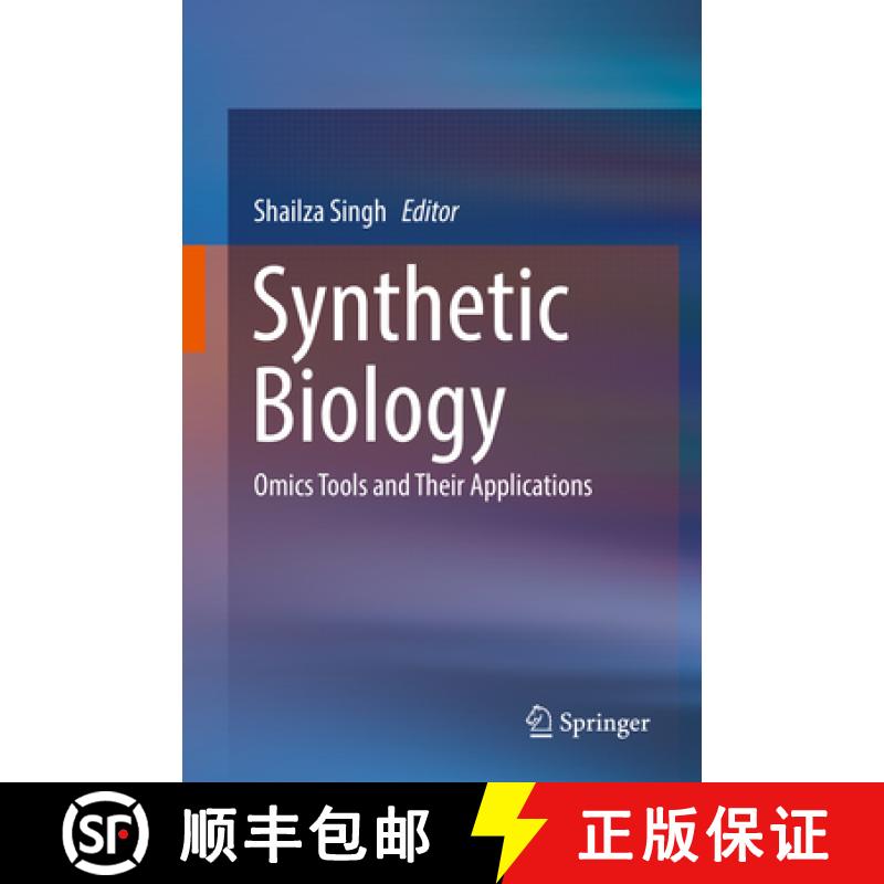 【3-4周达】Synthetic Biology: Omics Tools and Their Applications [9789811086922]