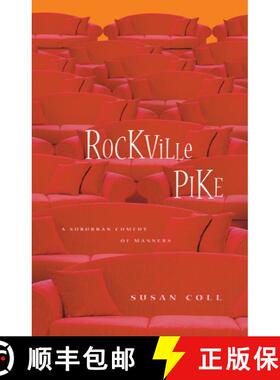 【3-4周达】Rockville Pike: A Suburban Comedy of Manners [9780743267106]