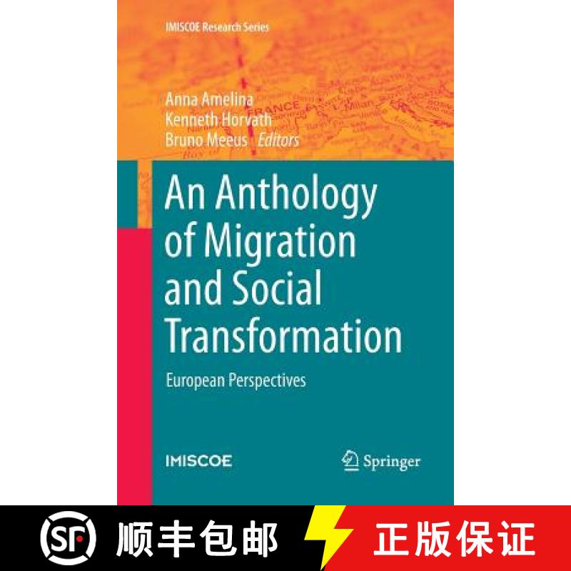 【3-4周达】An Anthology of Migration and Social Transformation : European Perspectives [9783319795171]