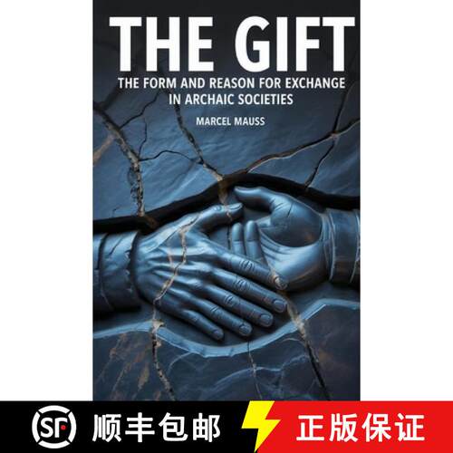 【3-4周达】The Gift: The Form and Reason for Exchange in Archaic Societies [9789371238236]