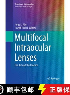 【3-4周达】Multifocal Intraocular Lenses: The Art and the Practice [9783319380148]