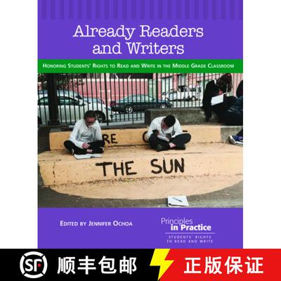 【3-4周达】Already Readers and Writers: Honoring Students' Rights to Read and Write in the Middle Gra... [9780814101155]