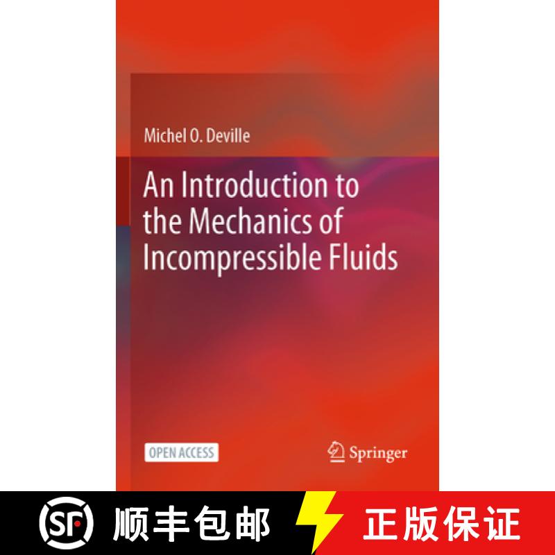【3-4周达】An Introduction to the Mechanics of Incompressible Fluids [9783031046858]