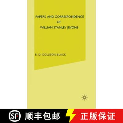 【3-4周达】精装 Papers and Correspondence of William Stanley Jevons : Volume VII: Papers on Political... [9780333199794]