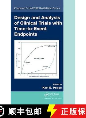 【3-4周达】Design and Analysis of Clinical Trials with Time-To-Event Endpoints [9781420066395]