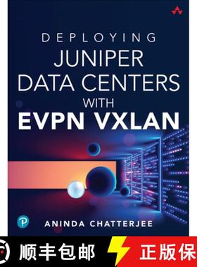 【3-4周达】Deploying Juniper Data Centers with Evpn Vxlan [9780138225391]