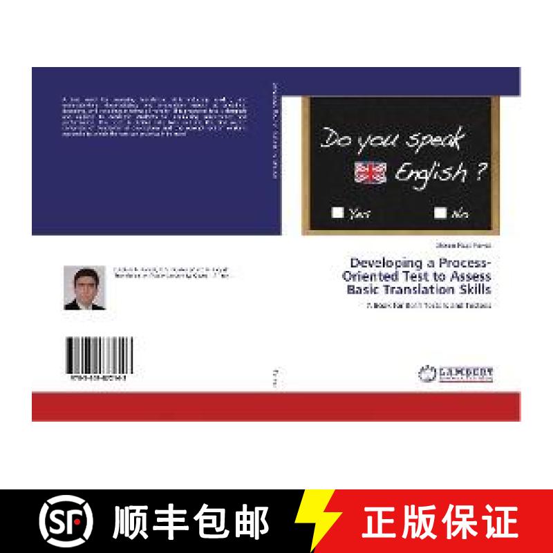 预订 Developing a Process-Oriented Test to Assess Basic Translation Skills [9783659872143]