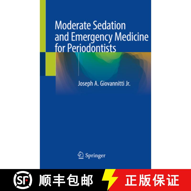 【3-4周达】Moderate Sedation and Emergency Medicine for Periodontists [9783030357528]