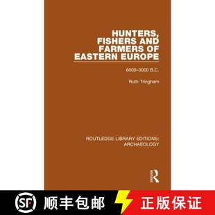 Hunters 9781138818101 B.C. Eastern 4周达 Europe and Fishers 3000 Farmers 6000