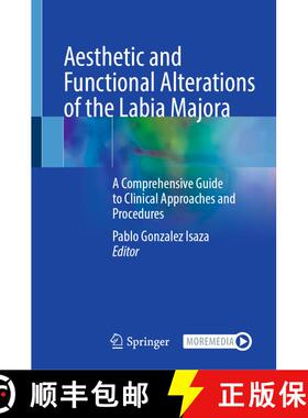 【3-4周达】Aesthetic and Functional Alterations of the Labia Majora: A Comprehensive Guide to Clinica... [9783031974045]
