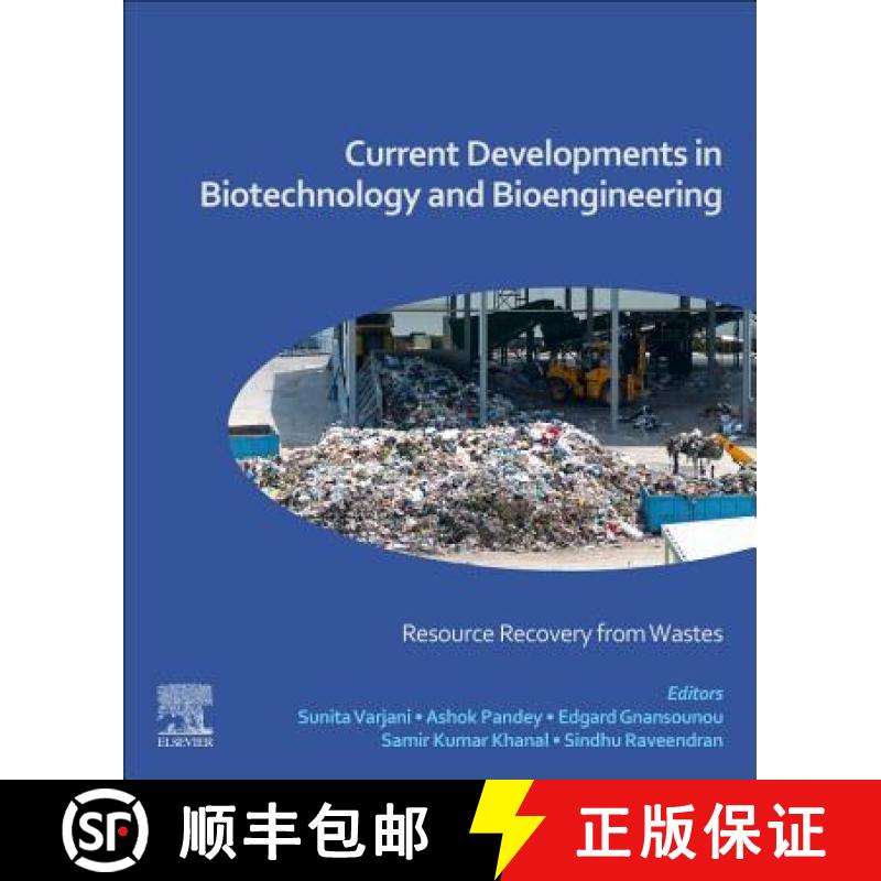 【4周达】Current Developments in Biotechnology and Bioengineering : Resource Recovery from Wastes [9780444643216]