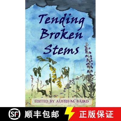 【3-4周达】Tending Broken Stems [9781949321005]