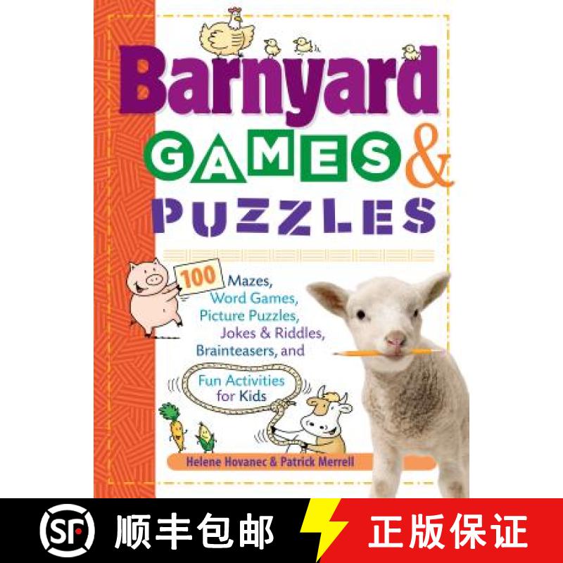 【3-4周达】Barnyard Games & Puzzles: 100 Mazes, Word Games, Picture Puzzles, Jokes and Riddles, Brain... [9781580176309]