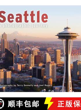 预订 Seattle: A Photographic Journey [9781560375821]