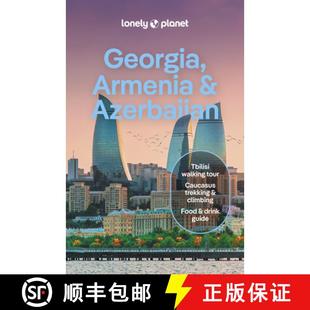 Planet 9781838697839 Lonely 孤独星球格鲁吉亚亚美尼亚和阿塞拜疆 Georgia Azerbaijan Armenia 4周达
