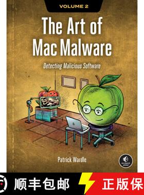 【3-4周达】The Art of Mac Malware, Volume 2: Detecting Malicious Software [9781718503786]