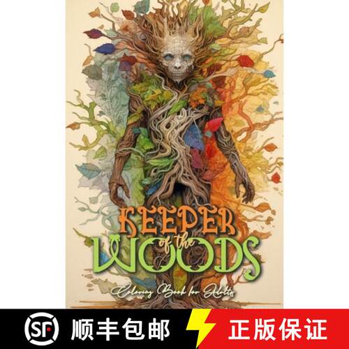 【3-4周达】Keeper of the Woods Coloring Book for Adults: Forest Coloring Book Grayscale Coloring Book... [9783758406645]