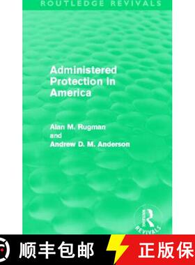 【3-4周达】Administered Protection in America (Routledge Revivals) [9780415504539]