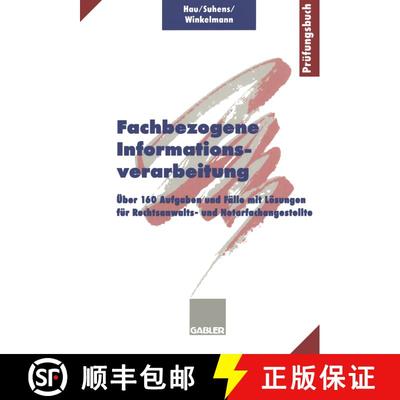【3-4周达】Fachbezogene Informationsverarbeitung: UEber 160 Aufgaben Und Falle Mit Loesungen Fur Rech... [9783409197502]