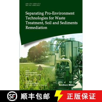 【3-4周达】Separating Pro-Environment Technologies for Waste Treatment, Soil and Sediments Remediation [9781608055982]
