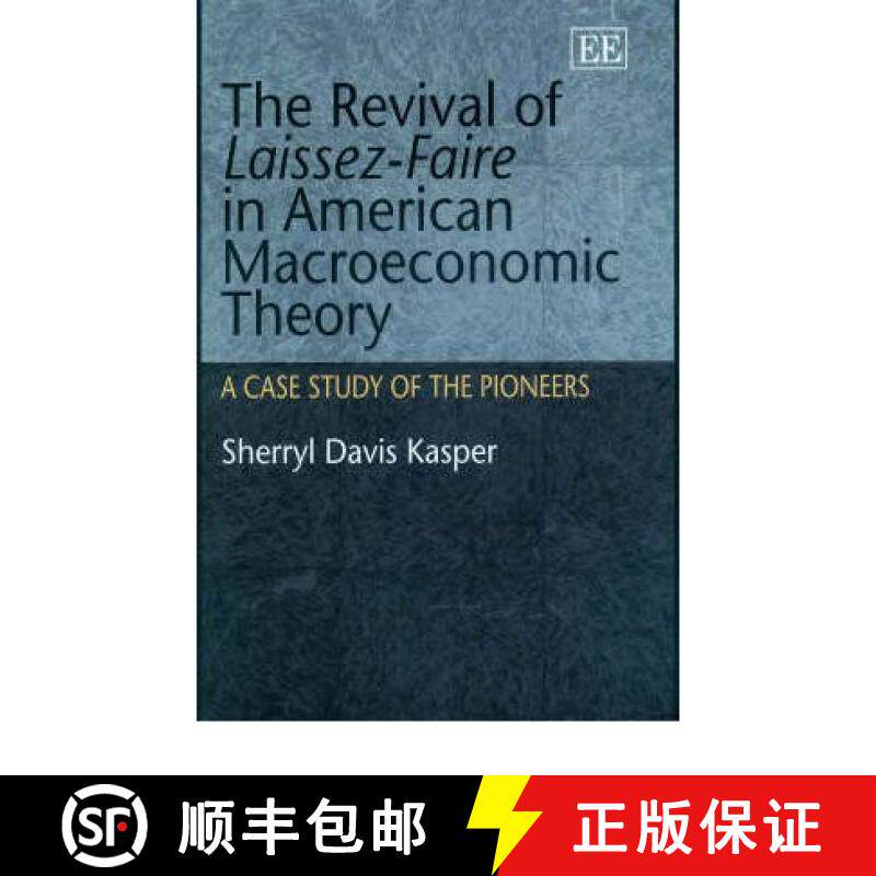 【3-4周达】精装 Revival of Laissez-Faire in American Macroeconomic Theory: A Case Study of the Pionee... [9781840646061]