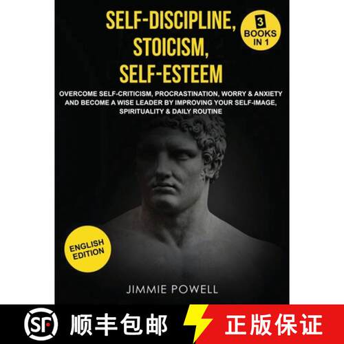 【3-4周达】Self-Discipline, Stoicism, Self-esteem: Overcome Self-Criticism, Procrastination, Worry & ... [9781953693815]
