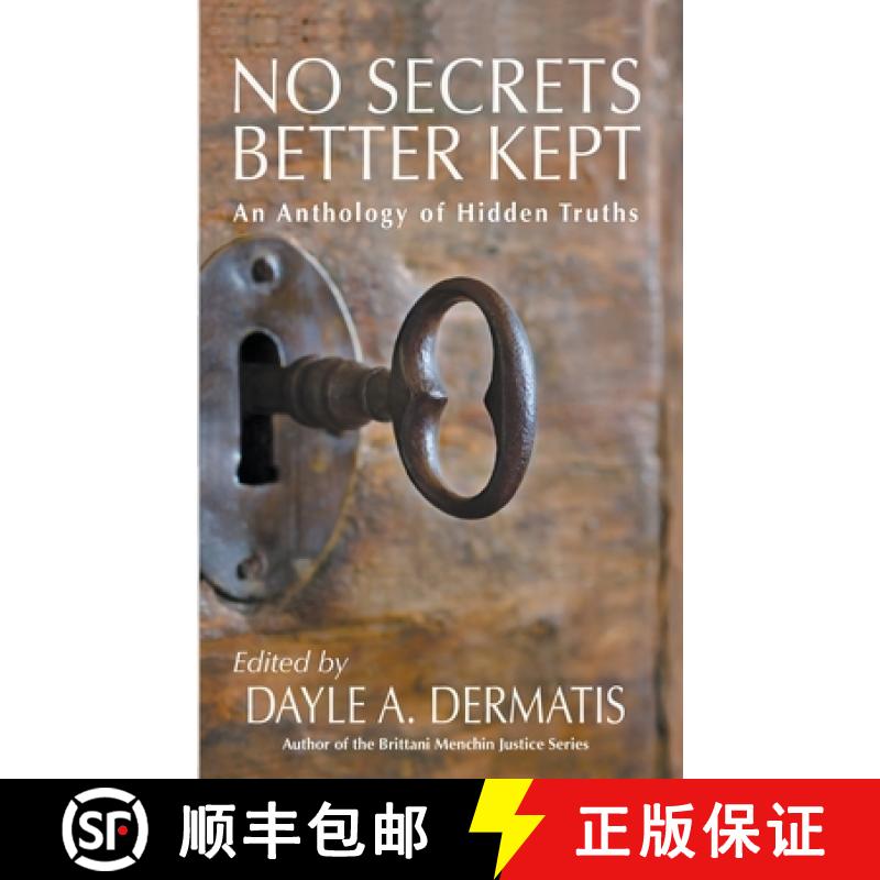 【2-3周达】No Secrets Better Kept: An Anthology of Hidden Truths [9781946462237]