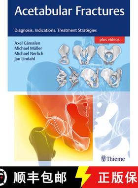 【3-4周达】Acetabular Fractures: Diagnosis, Indications, Treatment Strategies [9783132415607]