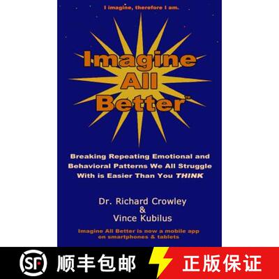 【3-4周达】Imagine All Better: Breaking Repeating Emotional and Behavioral Patterns We All Struggle W... [9780977856633]