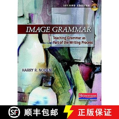 【3-4周达】Image Grammar, Second Edition: Teaching Grammar as Part of the Writing Process [9780325041742]