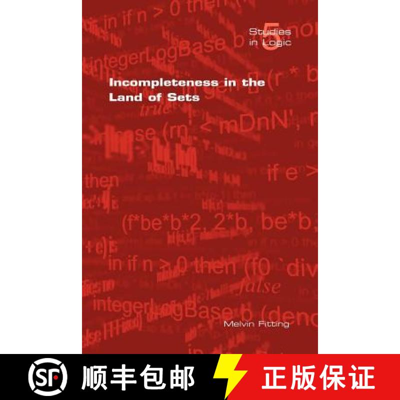 【4周达】Incompleteness in the Land of Sets [9781904987345]